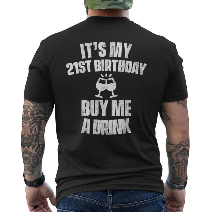 Its My 21St Birthday Buy Me A Drink Men's Back Print T-shirt
