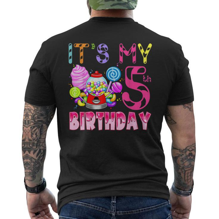 Its My 5Th Birthday Candy Candyland Birthday Girl 5 Year Old Men's T-shirt Back Print
