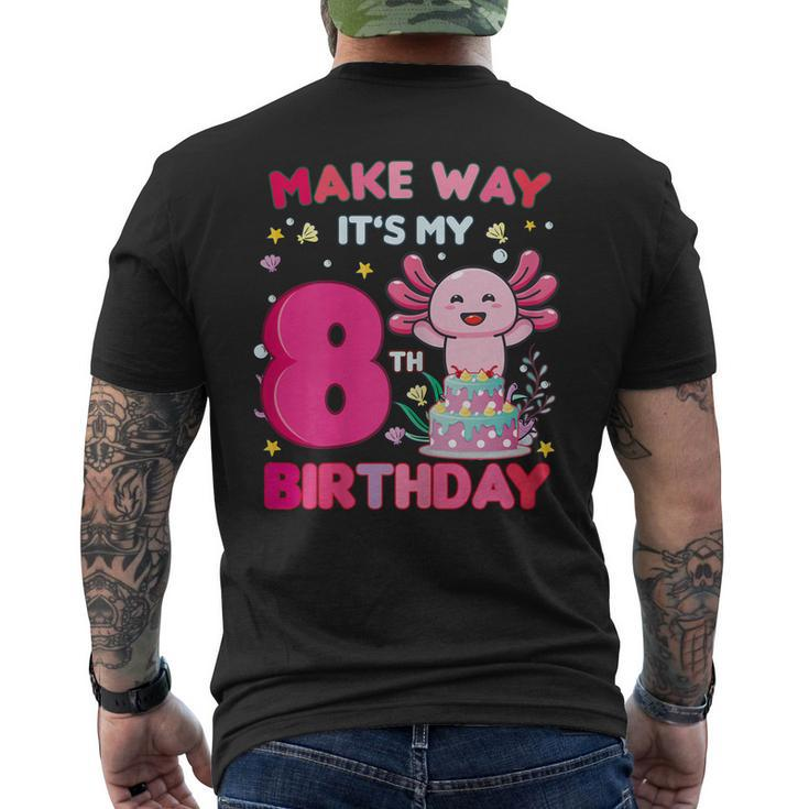 Make Way Its My 8Th Birthday Cute Axolotl 8Th Birthday Girl Men's Back Print T-shirt