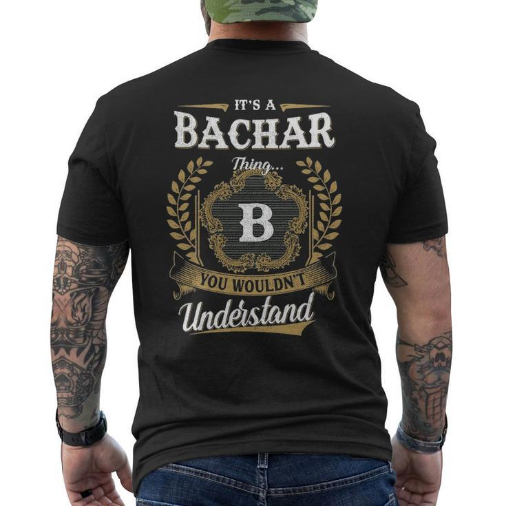 Its A Bachar Thing You Wouldnt Understand Shirt Bachar Family Crest Coat Of Arm Mens Back Print T-shirt