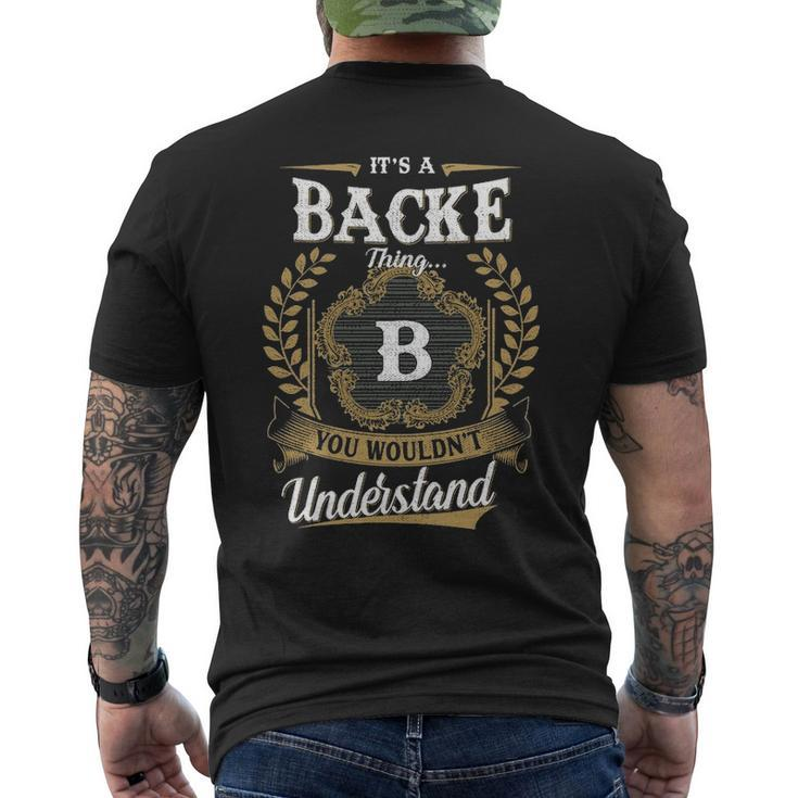 Its A Backe Thing You Wouldnt Understand Shirt Backe Family Crest Coat Of Arm Mens Back Print T-shirt