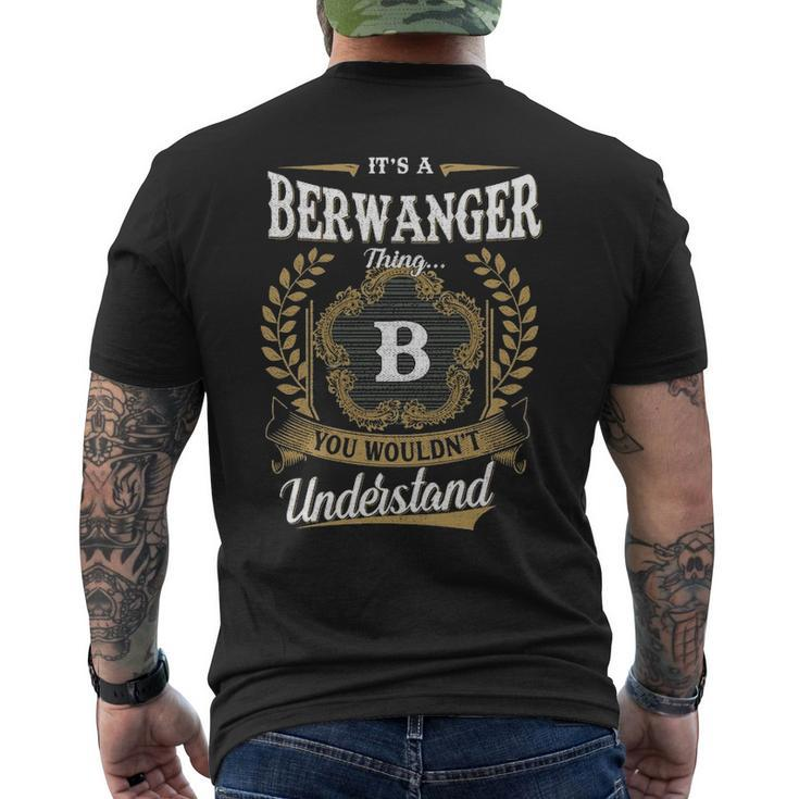 Its A Berwanger Thing You Wouldnt Understand Shirt Berwanger Family Crest Coat Of Arm Mens Back Print T-shirt