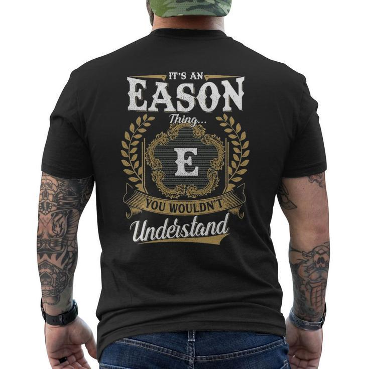 Its An Eason Thing You Wouldnt Understand Shirt Eason Family Crest Coat Of Arm Mens Back Print T-shirt