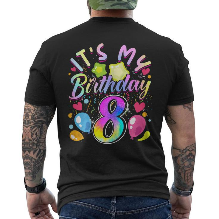 Its My Birthday 8 Years Old 8Th Birthday Men's Back Print T-shirt