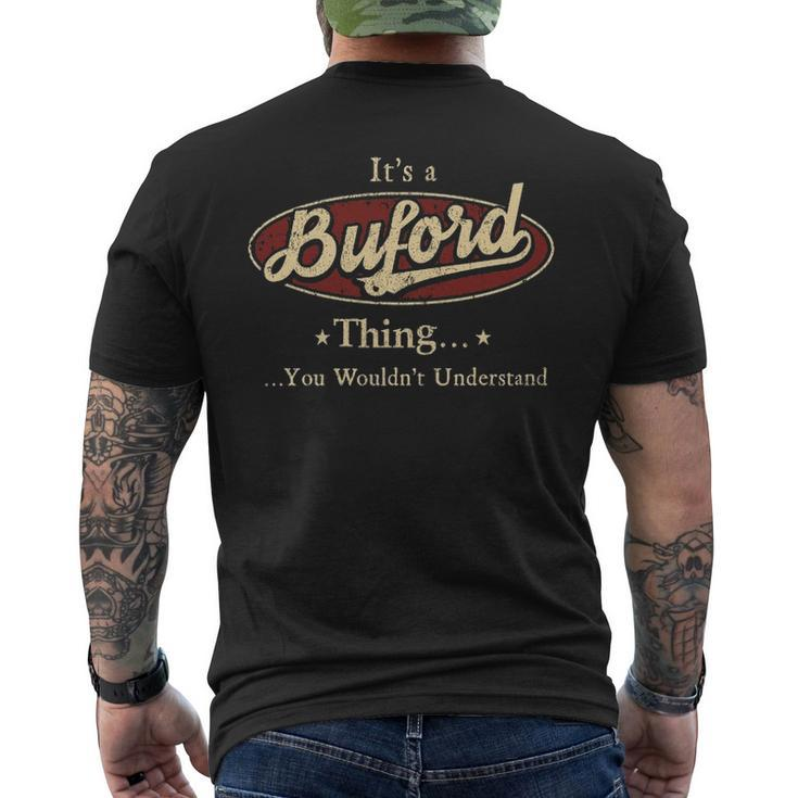 Its A Buford Thing You Wouldnt Understand Personalized Name With Name Printed Buford Men's T-shirt Back Print