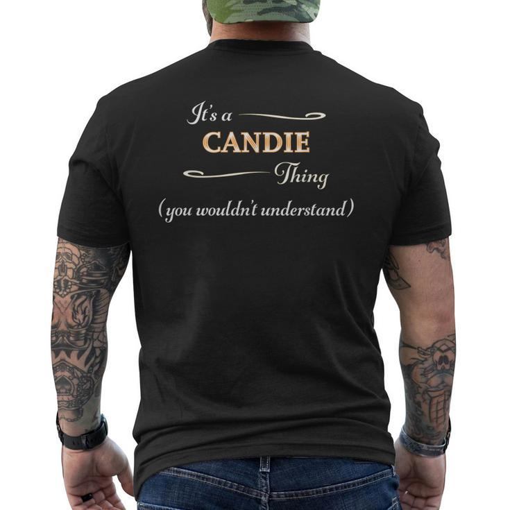 Its A Candie Thing You Wouldnt Understand Name - Men's T-shirt Back Print
