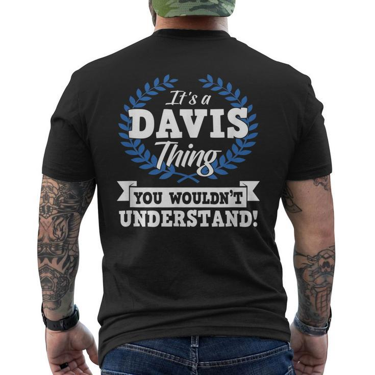 Its A Davis Thing You Wouldnt Understand Name Men's T-shirt Back Print