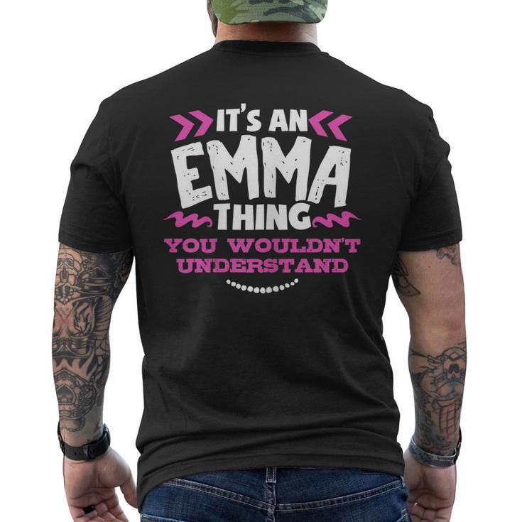 Its An Emma Thing You Wouldnt Understand Custom Men's T-shirt Back Print