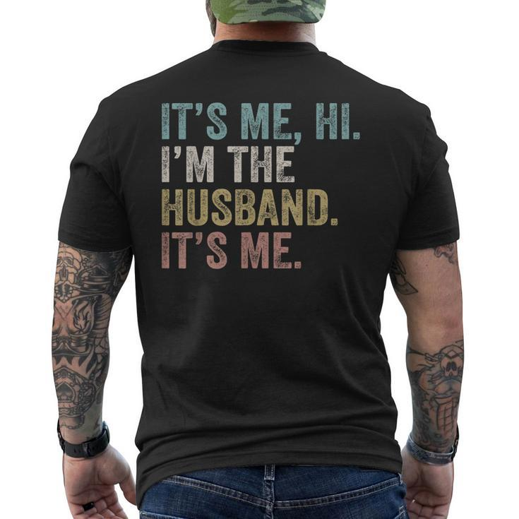 Its Me Im The Husband Its Me Men's Back Print T-shirt