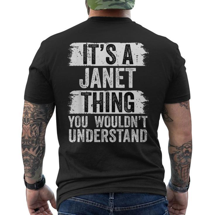 Its A Janet Thing You Wouldnt Understand Family Name Men's Back Print T-shirt