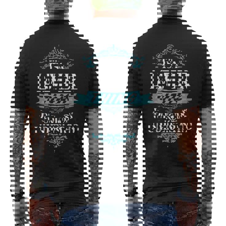 Its A Lawler Thing You Wouldnt Understand Lawler For Lawler Men's T-shirt Back Print