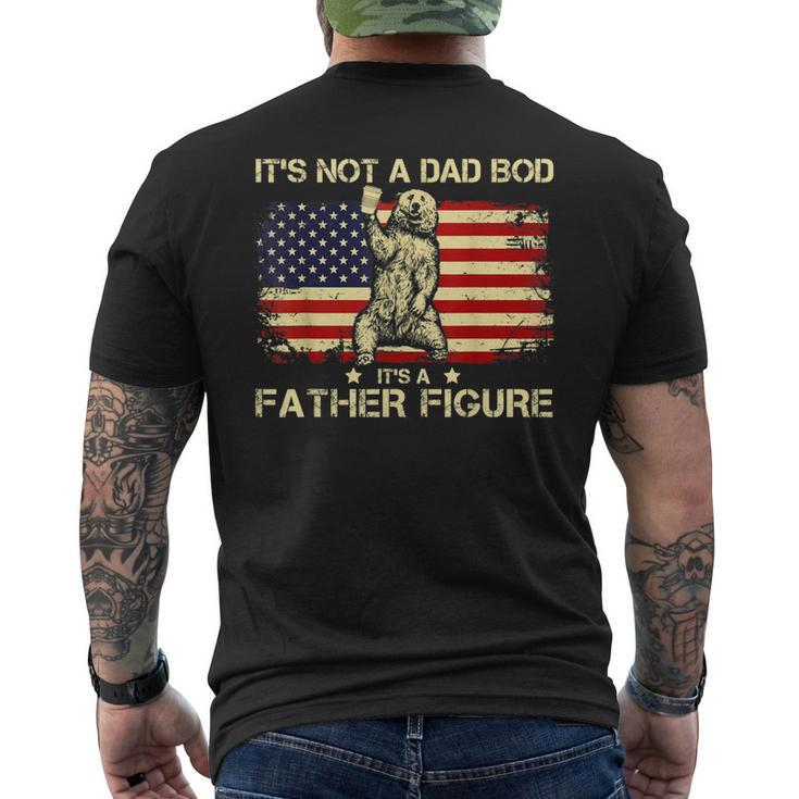 Its Not A Dad Bod Its A Father Figure Bear Usa Flag Men's T-shirt Back Print