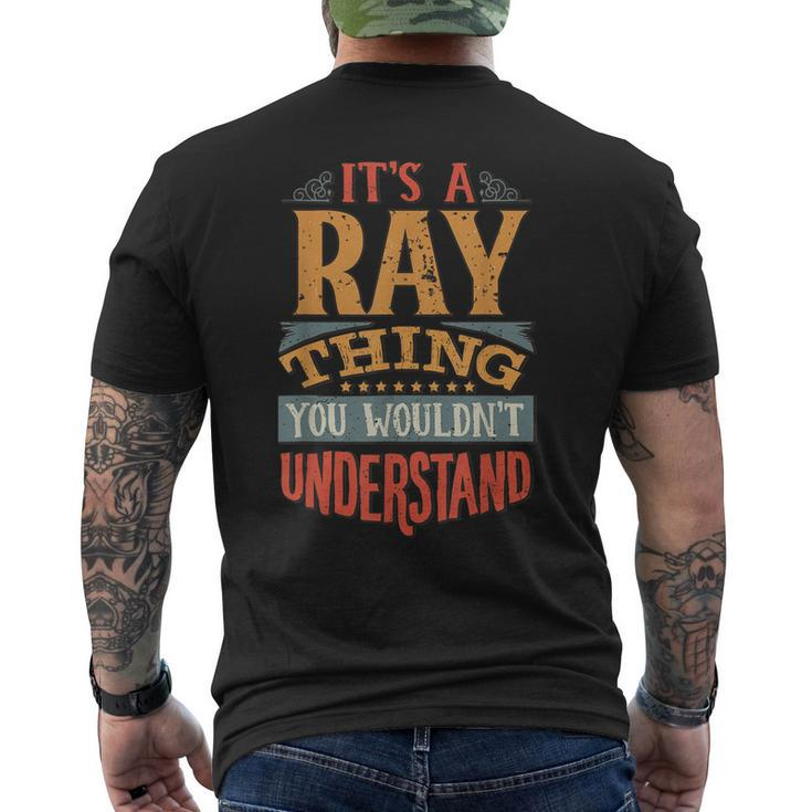Its A Ray Thing You Wouldnt Understand Men's T-shirt Back Print