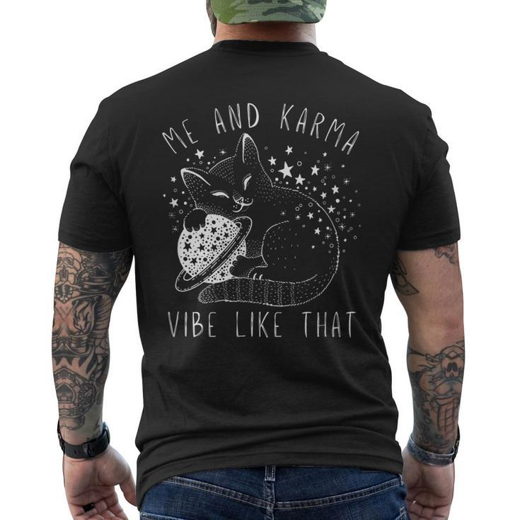 Me And Karma Vibe Like That - Cat Lover Men's Back Print T-shirt