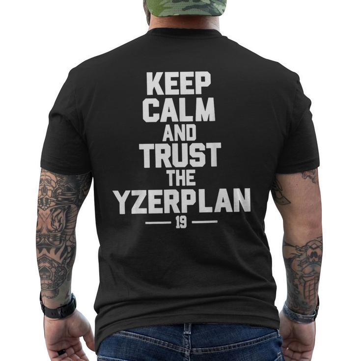 Keep Calm And Trust The Yzerplan  Mens Back Print T-shirt