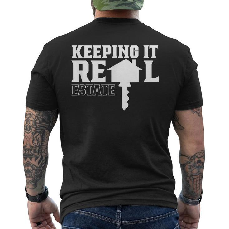Keeping It Real Estate Broker Agent Seller Realtor Men's Back Print T-shirt