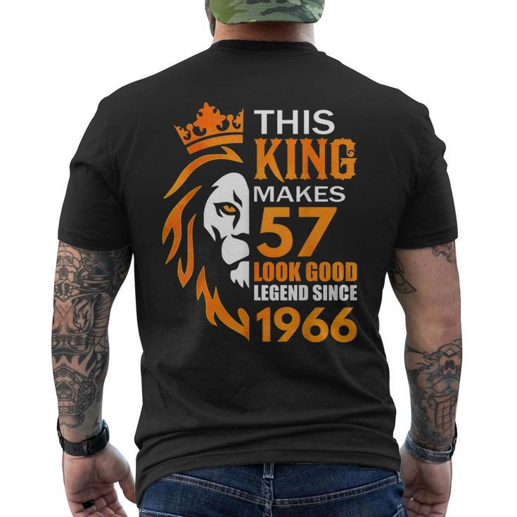 This King Makes 57 Look Good Legend Since 1966 Men's Back Print T-shirt