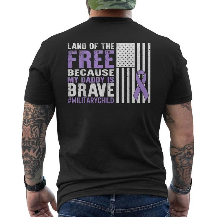 Land Of Free Because My Daddy Is Brave Military Child Month Mens Back Print T-shirt