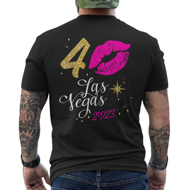 Las Vegas Girls Trip 2023 Vegas 40Th Birthday Squad Men's Back Print T-shirt