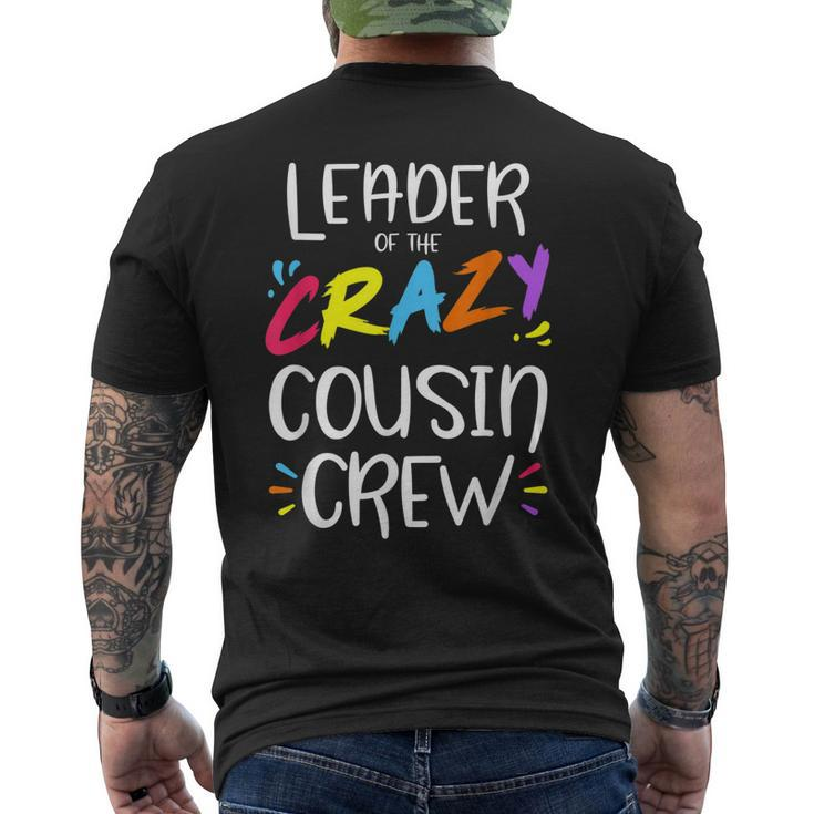 Leader Of The Crazy Cousin Crew Men's Back Print T-shirt