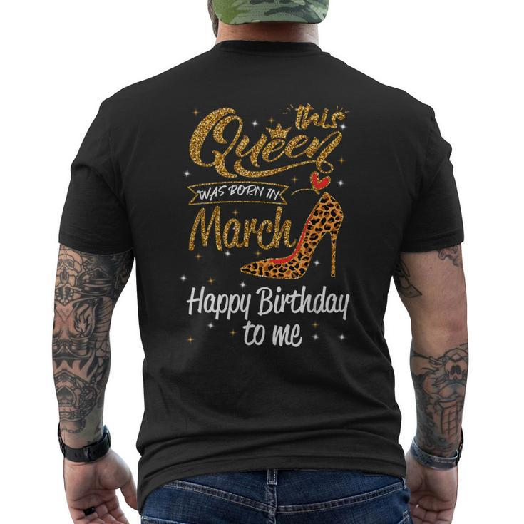 Leopard This Queen Was Born In March Happy Birthday Men's Back Print T-shirt