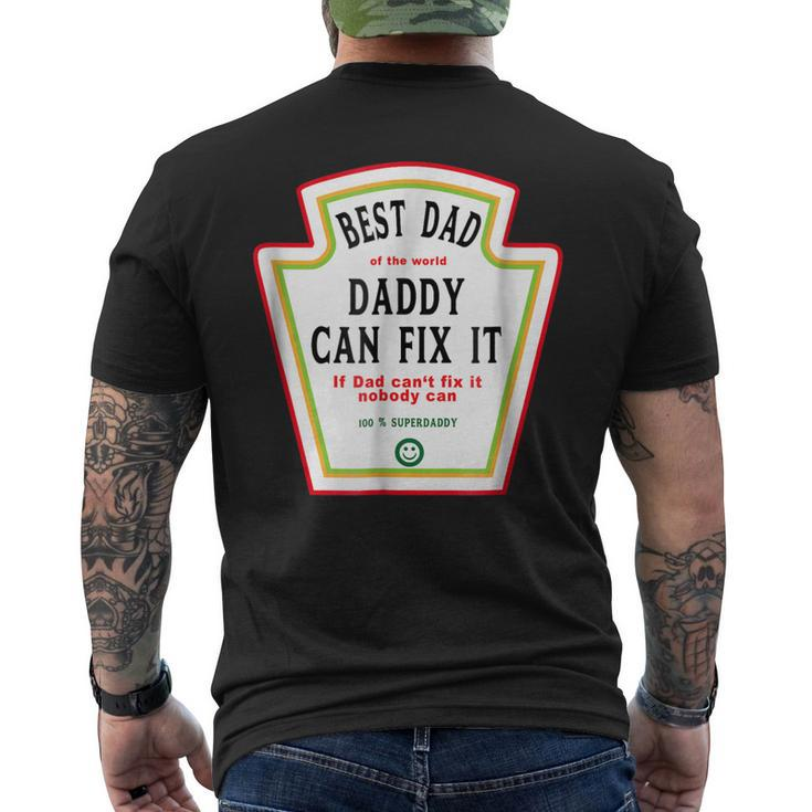 I Love My Dad Best Dad Daddy Of The World Can Fix It Men's Back Print T-shirt