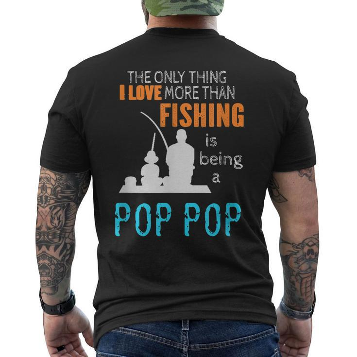 More Than Love Fishing Pop Pop Special Grandpa Men's Back Print T-shirt