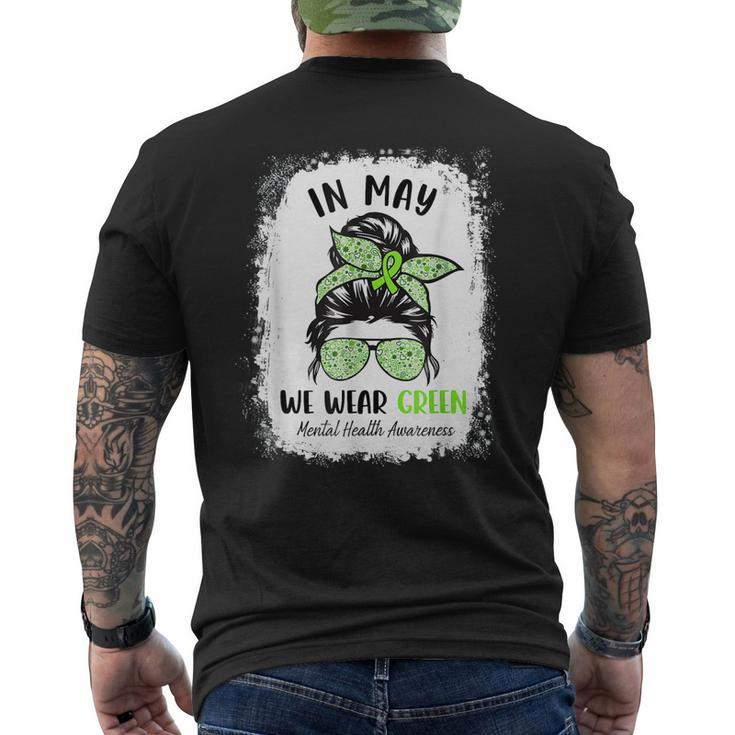 In May We Wear Green Messy Bun Mental Health Awareness Month Men's Back Print T-shirt