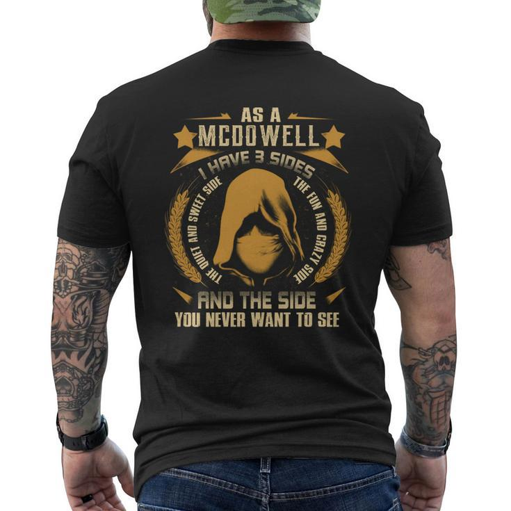 Mcdowell - I Have 3 Sides You Never Want To See Men's T-shirt Back Print