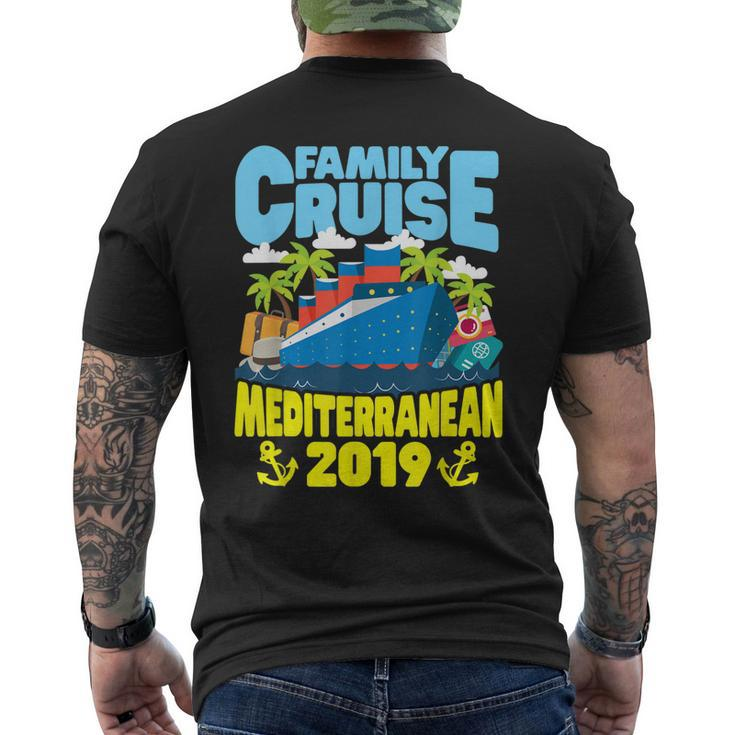 Mediterranean Family Cruise 2019 Men's Back Print T-shirt