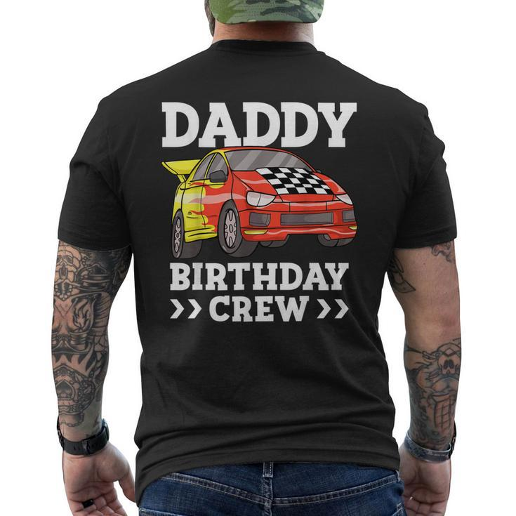 Mens Daddy Birthday Crew Race Car Racing Car Driver Papa Dad  Mens Back Print T-shirt