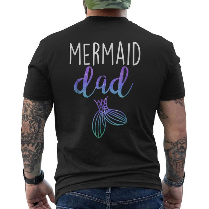 Mens Mermaid Dad Mermaid Birthday Party Shirt Men's Back Print T-shirt