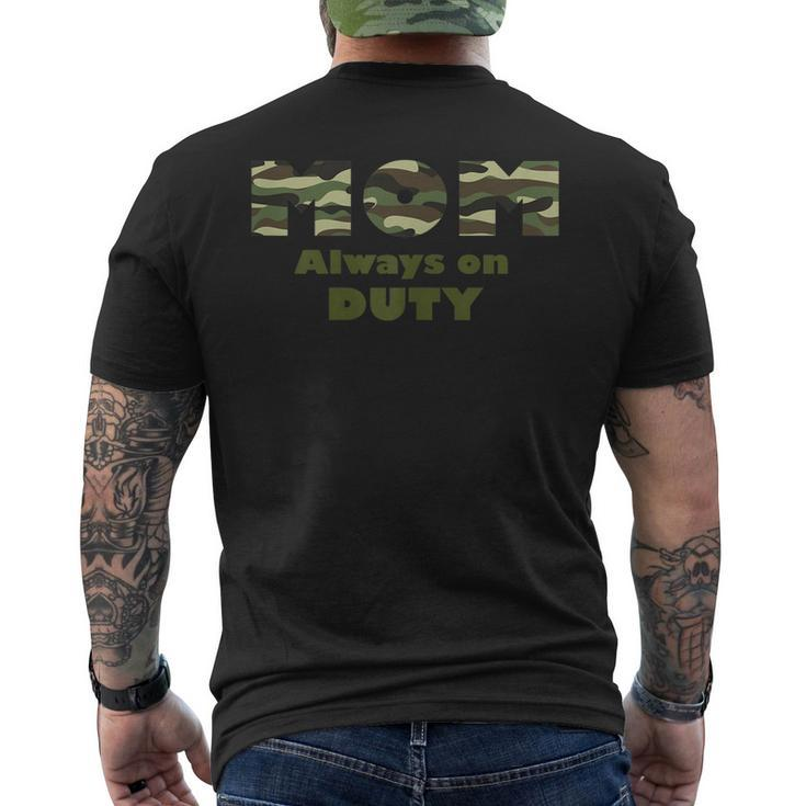 Military Mom Always On Duty Gift For Womens Mens Back Print T-shirt