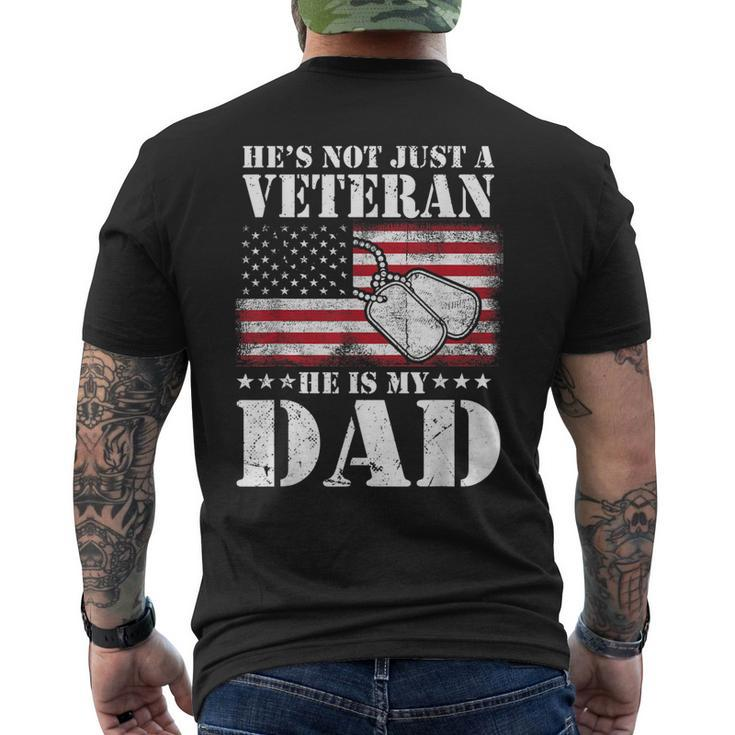 Military | Retirement | Hes Not Just A Veteran He Is My Dad Mens Back Print T-shirt