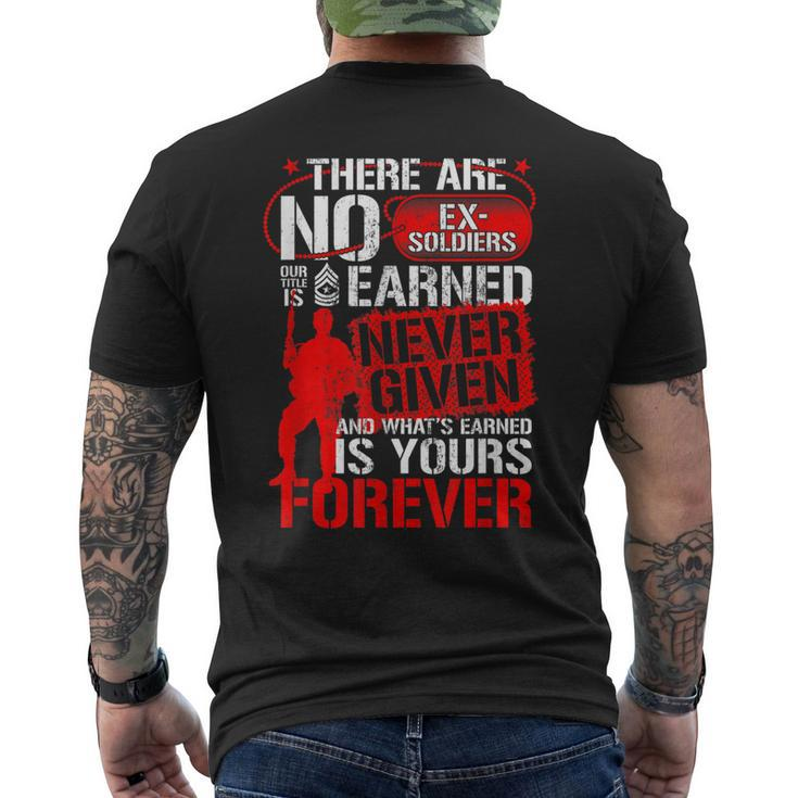 Military There Are No Exsoldiers Veterans Day Gift For Vet Gift For Mens Mens Back Print T-shirt