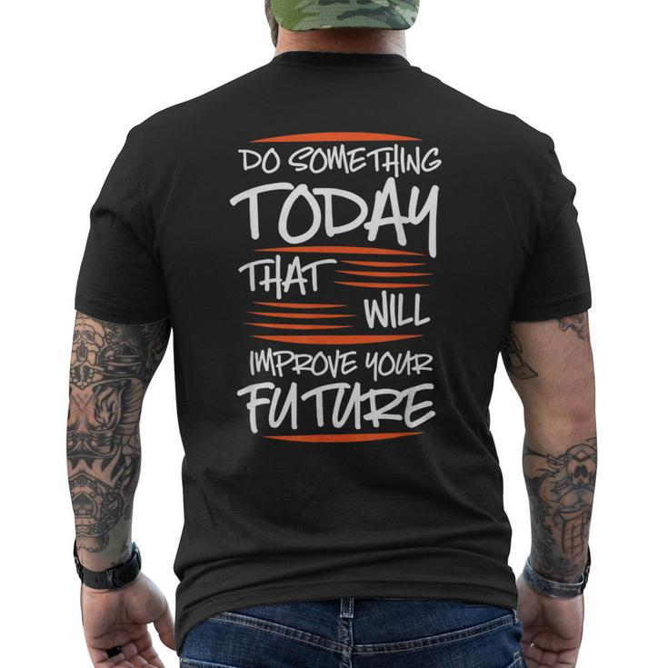Motivational Sayings For Your Business Men's T-shirt Back Print