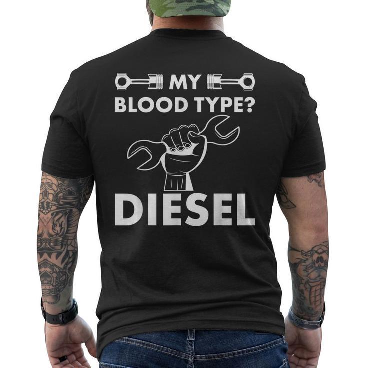 My Blood Type Diesel Car Auto Truck Mechanic Mens Gifts Mens Back Print T-shirt