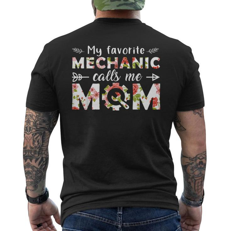 My Favorite Mechanic Calls Me Mom Cute Floral Mechanic Mom Mens Back Print T-shirt