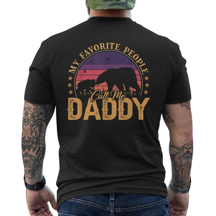 My Favorite People Call Me Daddy Men Retro Bear Dad Papa Mens Back Print T-shirt