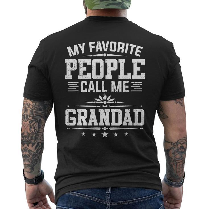 My Favorite People Call Me Grandad  Funny Fathers Day  Mens Back Print T-shirt