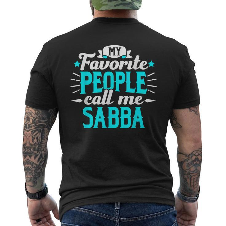 My Favorite People Call Me Sabba Hebrew Grandpa Granddad Mens Back Print T-shirt