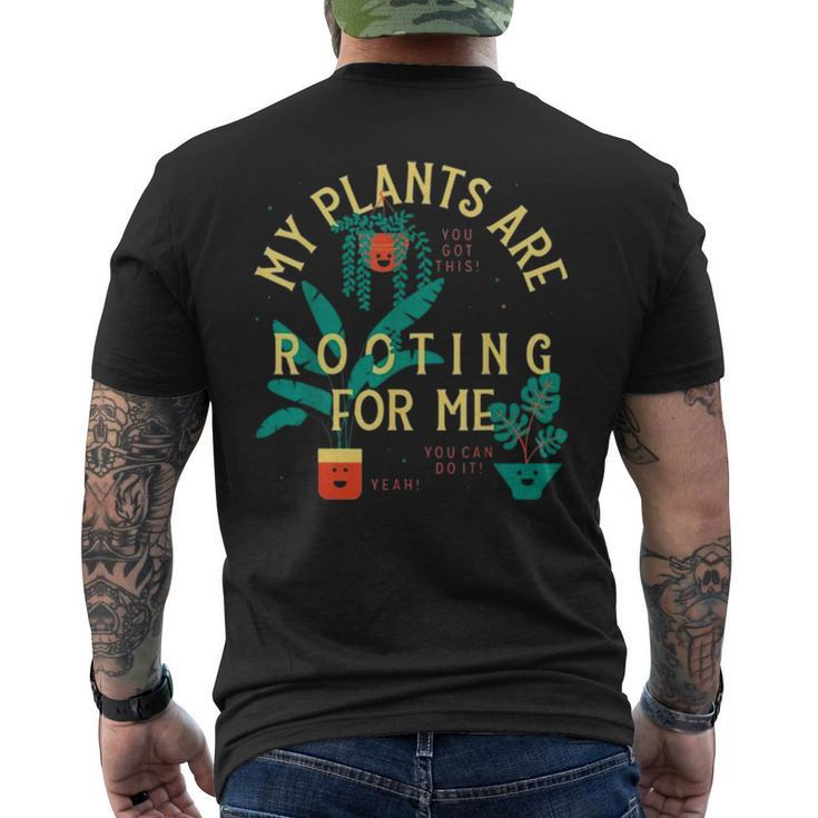 My Plants Are Rooting For Me  V2 Men's Crewneck Short Sleeve Back Print T-shirt