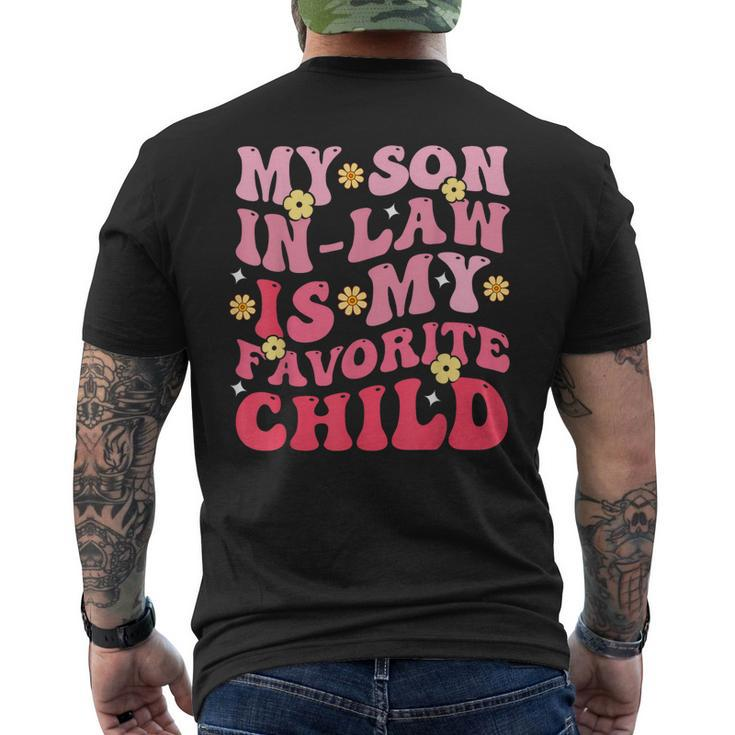 My Son In Law Is My Favrite Child Groovy  Mens Back Print T-shirt