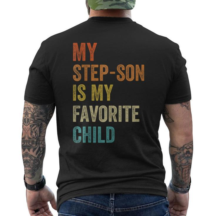 My Step Son Is My Favorite Child Vintage Fathers Day  Mens Back Print T-shirt