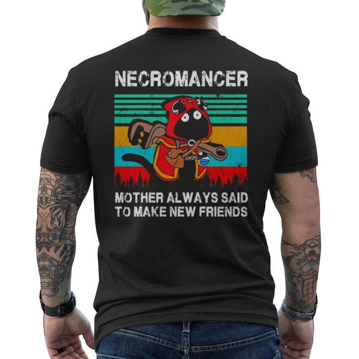 Necromancer Mother Always And To Make New Friends Vintage Men's Back Print T-shirt