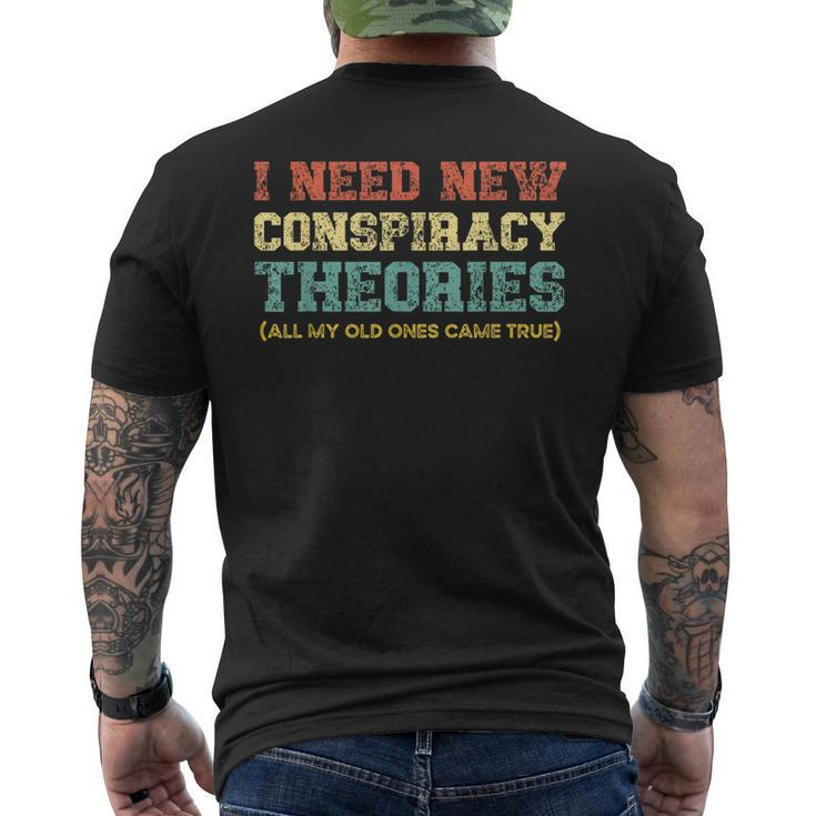 Mens I Need New Conspiracy Theories Conservative Usa Libertarian Men's Back Print T-shirt