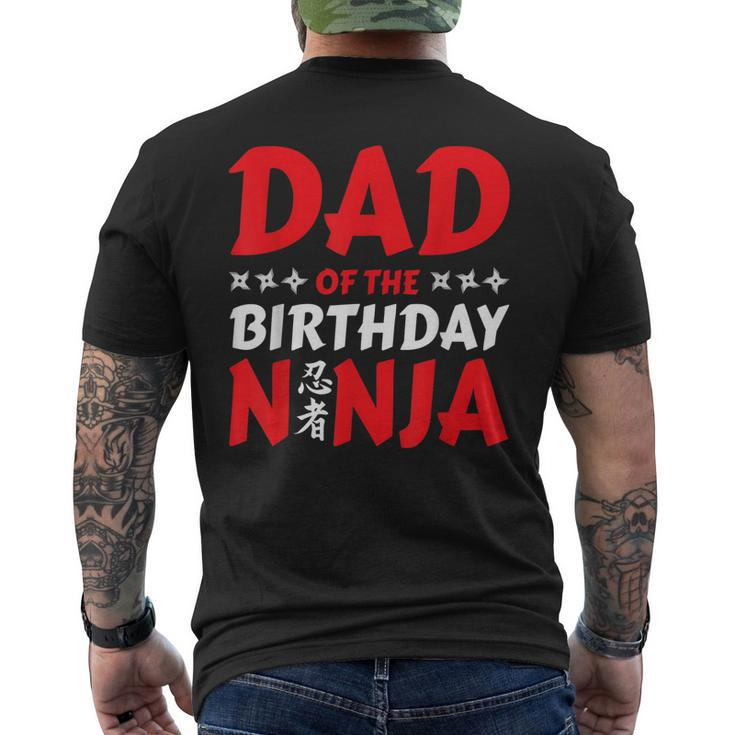 Ninja Dad Birthday For Kids Ninja Birthday Party Theme Men's Back Print T-shirt