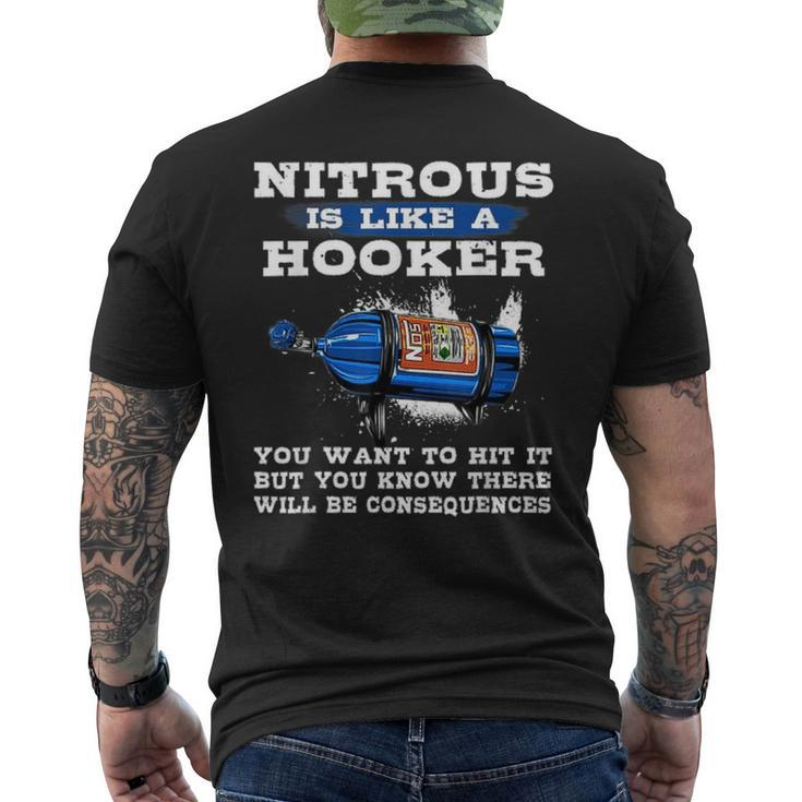 Nitrous Is Like A Hooker You Want To Hit It Awesome Mechanic Mens Back Print T-shirt