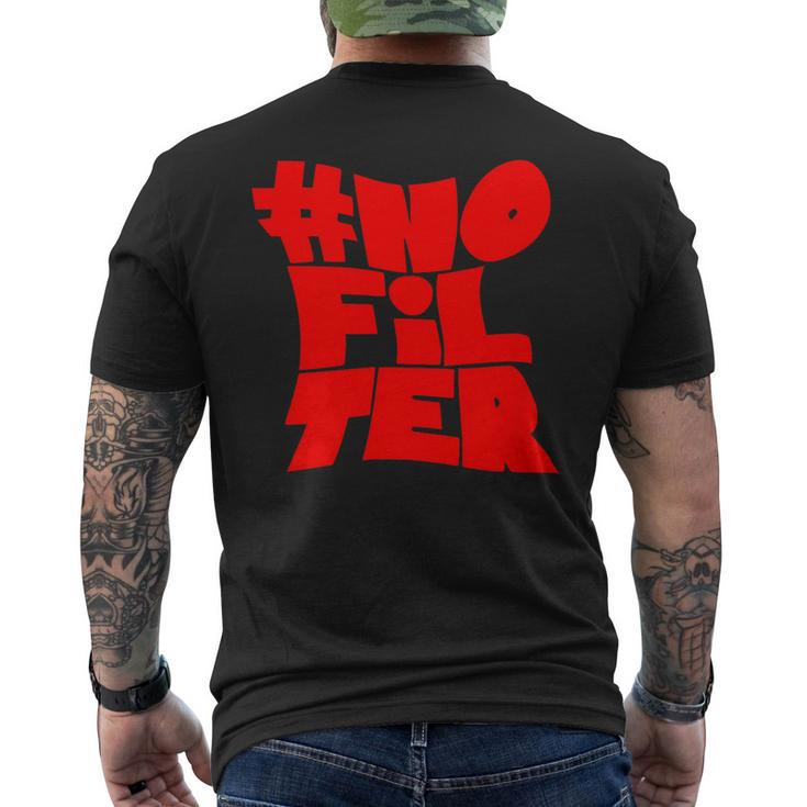 No Filter Men's Back Print T-shirt