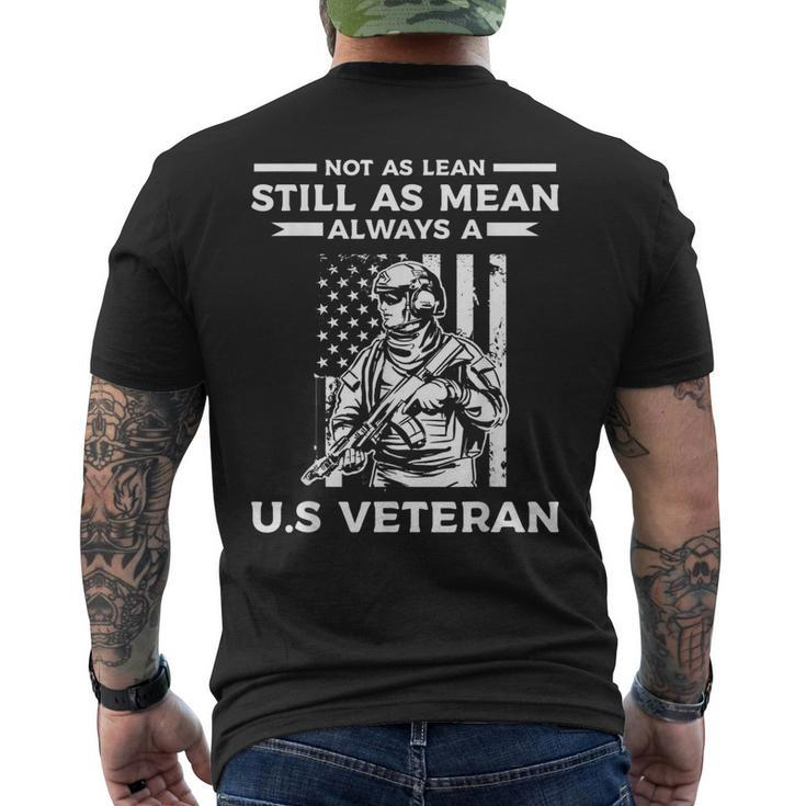 Not As Lean Still As Mean Always A US Veteran Veterans Day Men's T-shirt Back Print